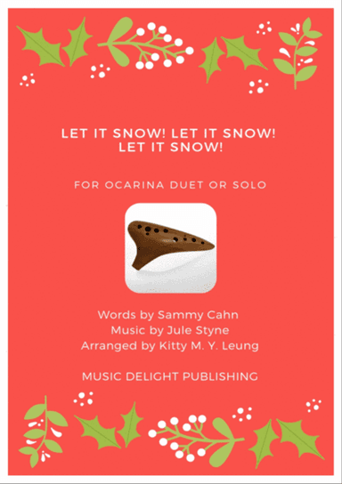 Let It Snow! Let It Snow! Let It Snow!