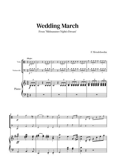 Felix Mendelssohn - Wedding March From Midsummer Night's Dream for Viola, Cello and Piano