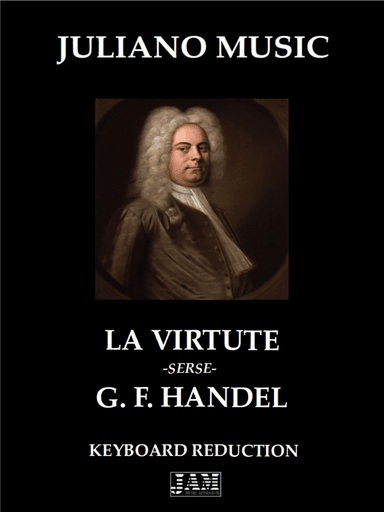 LA VIRTUTE FROM "XERXES" (HWV 40) (KEYBOARD REDUCTION) - G. F. HANDEL
