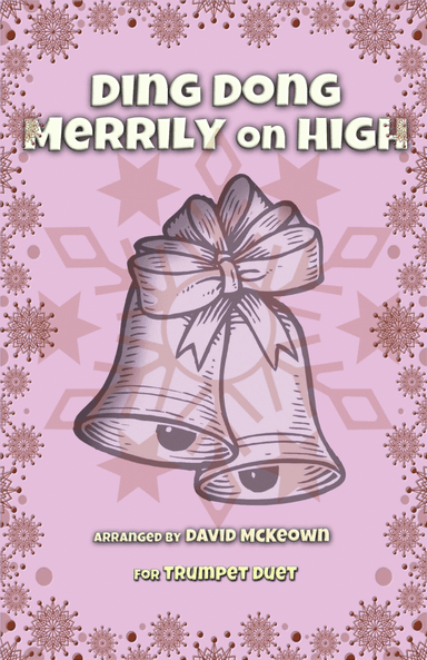 Ding Dong Merrily on High, Jazz Style, for Trumpet Duet