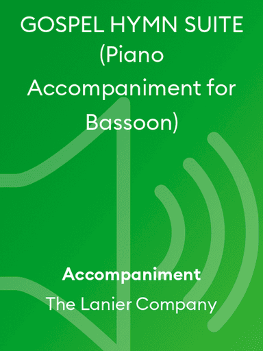 GOSPEL HYMN SUITE (Piano Accompaniment for Bassoon)
