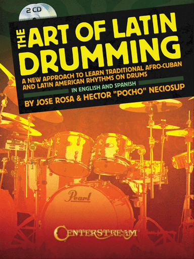 The Art of Latin Drumming