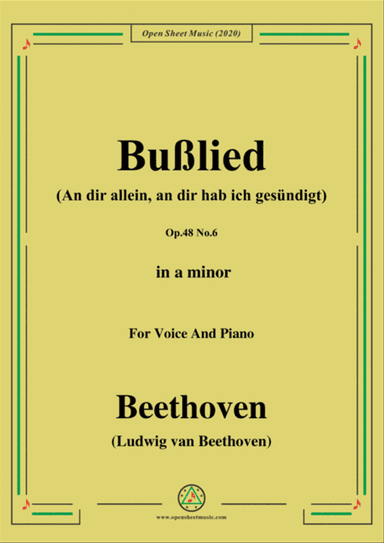 Beethoven-Bußlied,Op.48 No.6,in a minor,for Voice and Piano
