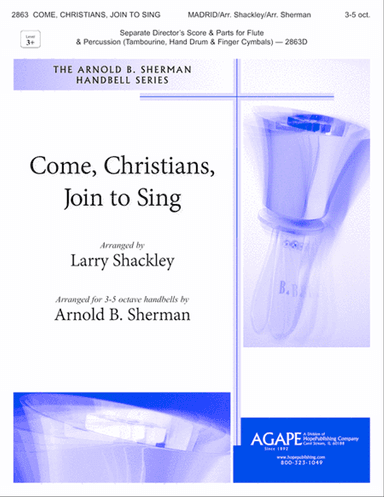 Come, Christians, Join to Sing