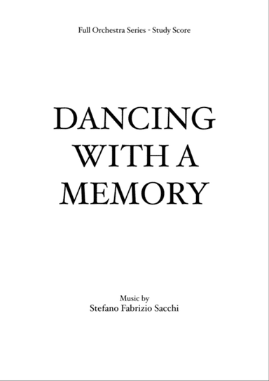 Dancing With a Memory