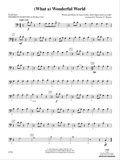 (What a) Wonderful World: (wp) 1st B-flat Trombone B.C.