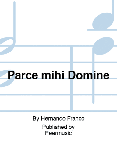 Parce mihi Domine