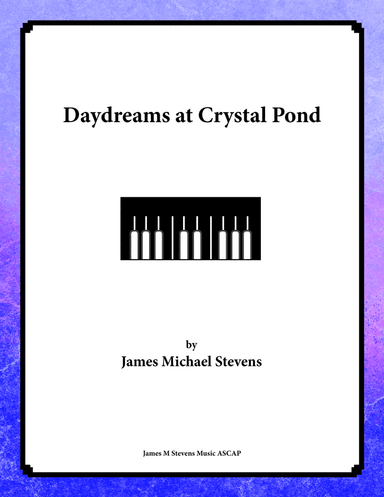 Daydreams at Crystal Pond