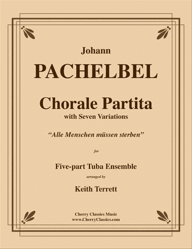 Chorale Partita with Seven Variations for 5-part Tuba Ensemble