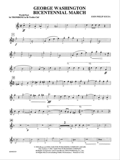 George Washington Bicentennial March: WP 1st B-flat Trombone T.C.