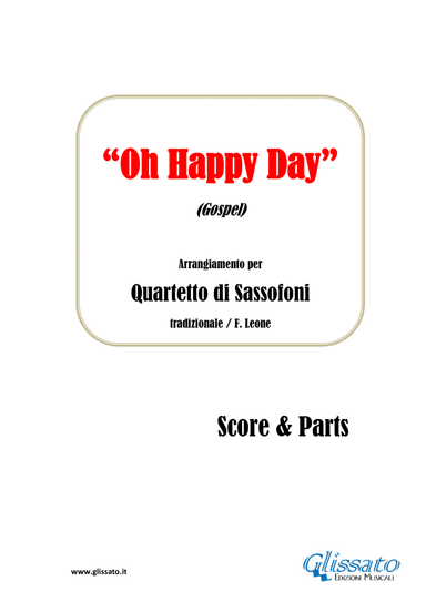 Oh Happy Day - Saxophone Quartet satb/aatb score & parts