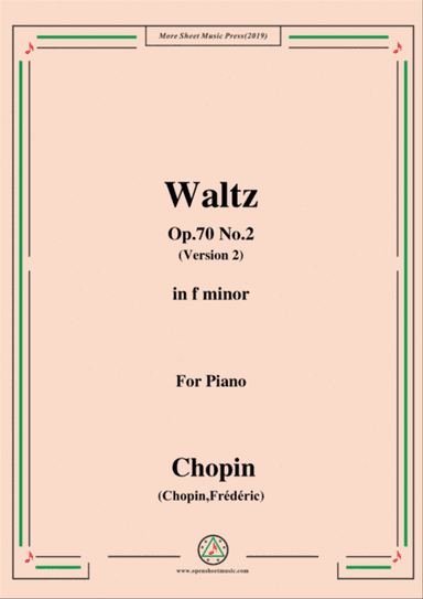 Chopin-Waltz Op.70 No.2(Version 2),in f minor,for Piano