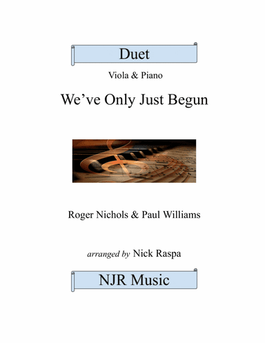 We've Only Just Begun