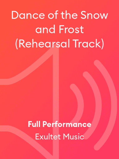 Dance of the Snow and Frost (Rehearsal Track)
