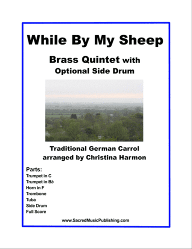While By My Sheep - Brass Quintet & Optional Drum