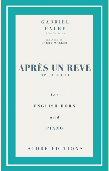 Après un rêve (Fauré) for English Horn and Piano