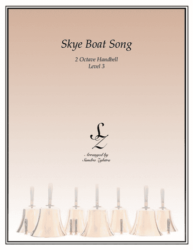 Skye Boat Song (Theme from "Outlander") (2 octave handbells)