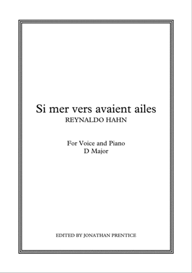 Si mes vers avaient ailes (D Major)