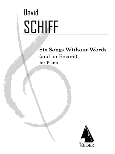 Six Songs Without Words and an Encore