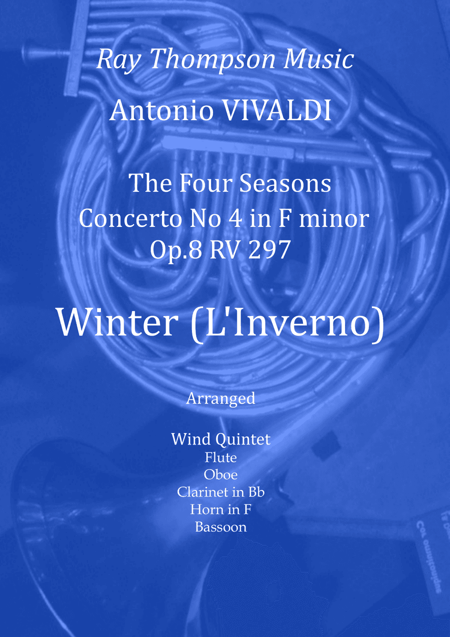 Vivaldi: The Four Seasons (Le quattro stagioni) Concerto No. 4 in F minor, Op. 8, RV 297, "L'inverno