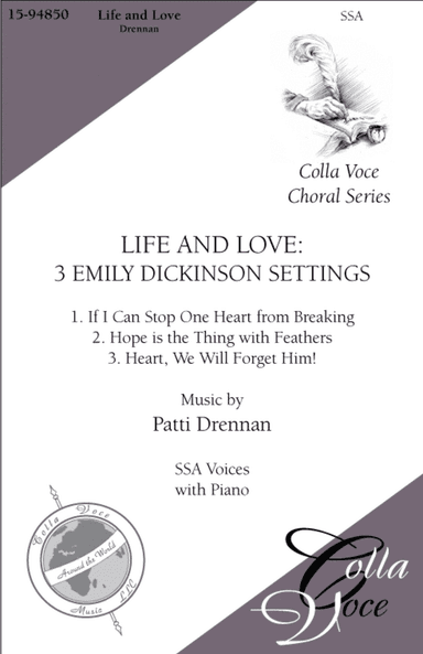 Life and Love: (3 Emily Dickinson Settings)