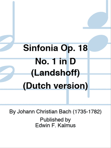 Sinfonia Op. 18 No. 1 in D (Landshoff) (Dutch version)