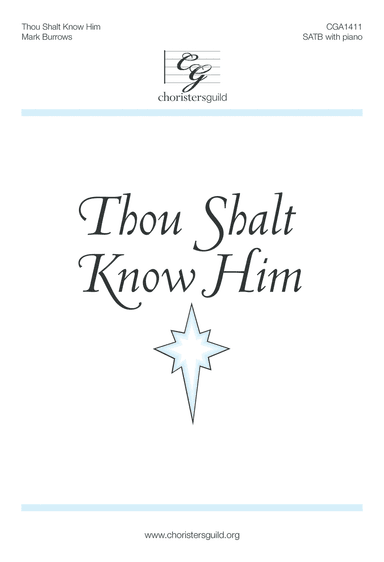 Thou Shalt Know Him