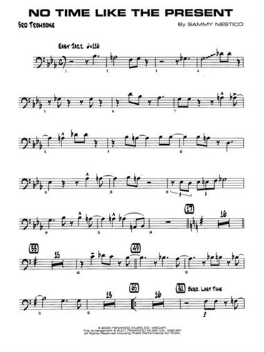 No Time Like the Present: 3rd Trombone