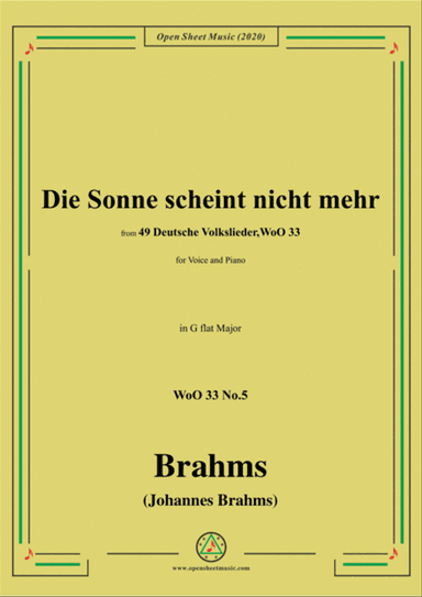 Brahms-Die Sonne scheint nicht mehr,WoO 33 No.5,in G flat Major,for Voice&Pno