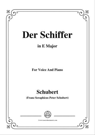 Schubert-Der Schiffer,Op.21 No.2,in E Major,for Voice&Piano