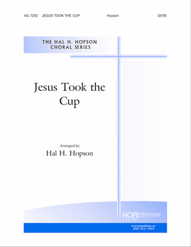 Jesus Took the Cup