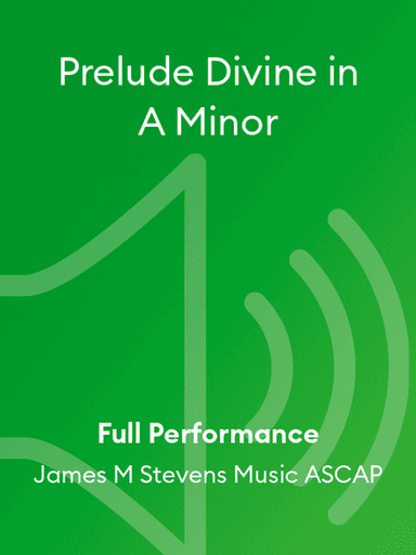 Prelude Divine in A Minor