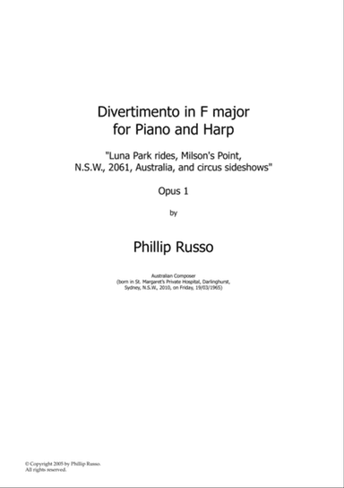 Divertimento in F major for Piano and Harp, Opus 1: "Luna Park rides, Milson's Point, N.S.W., 2061,
