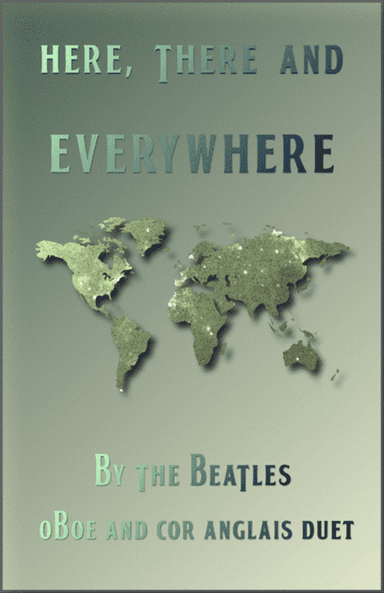 Here, There And Everywhere