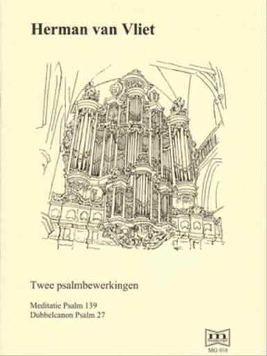 2 Psalmbewerkingen (Meditatie Psalm 139)