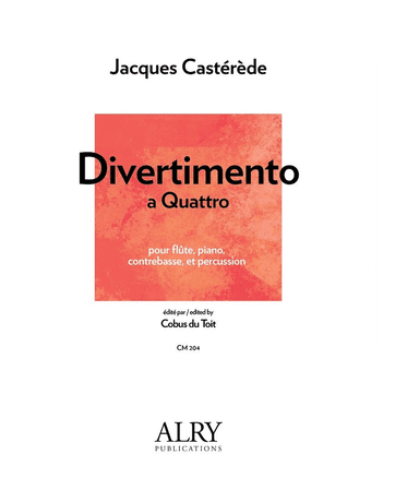 Divertimento a Quattro for Flute, Piano, Contrabass and Percussion