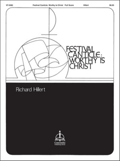 Festival Canticle: Worthy Is Christ (Full Score)