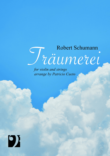 Robert Schumann - Träumerei arranged for violin and strings