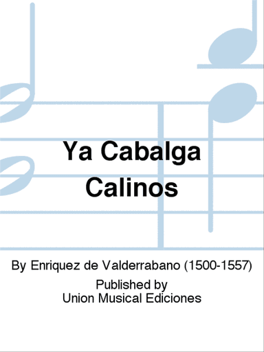 Ya Cabalga Calinos