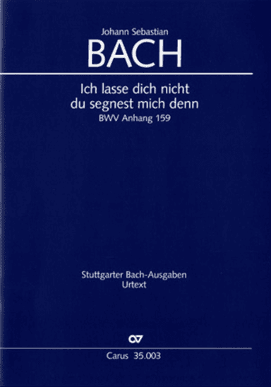 Lord, do not depart until I am blessed (Ich lasse dich nicht, du segnest mich denn)
