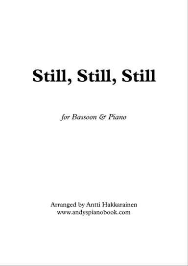 Still, Still, Still - Bassoon & Piano