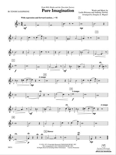 Pure Imagination (from Willy Wonka and the Chocolate Factory): B-flat Tenor Saxophone