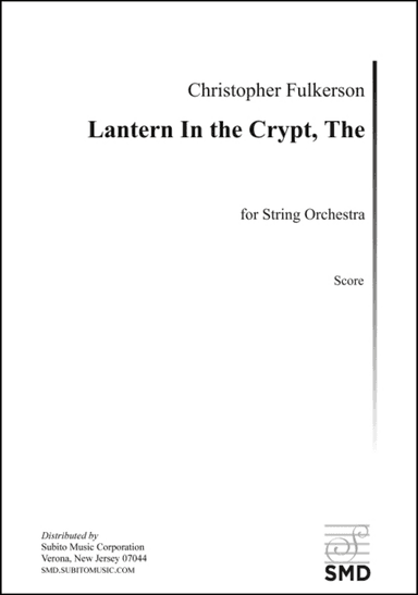 Lantern In the Crypt, The