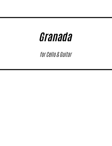 Granada (for Cello and Guitar)