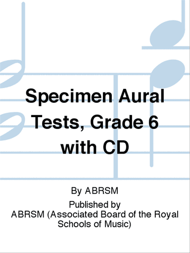 Specimen Aural Tests, Grade 6 with CD