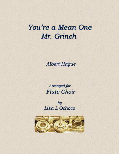 You're A Mean One, Mr. Grinch