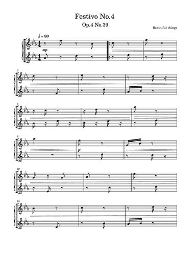 Festivo No.4-Beautiful things Op.4 No.39