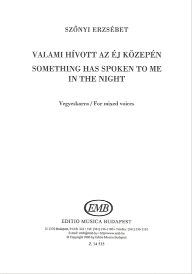 Something has spoken to me in the night