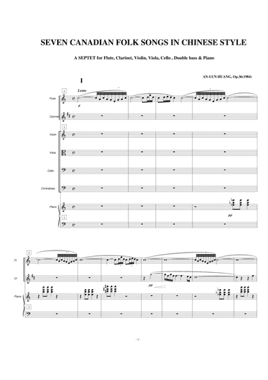 Seven Canadian Folk Songs in Chinese Style - Septet for Fl., Cl., Vi., Va, Cello, Bass and Piano