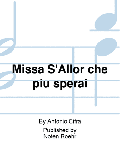 Missa S'Allor che piu sperai